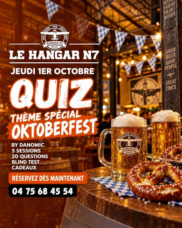 Oktoberfest - Le Hangar N7 - restaurant ANDANCETTE - restaurant ANNONAY